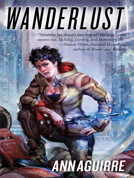 Title details for Wanderlust by Ann Aguirre - Available